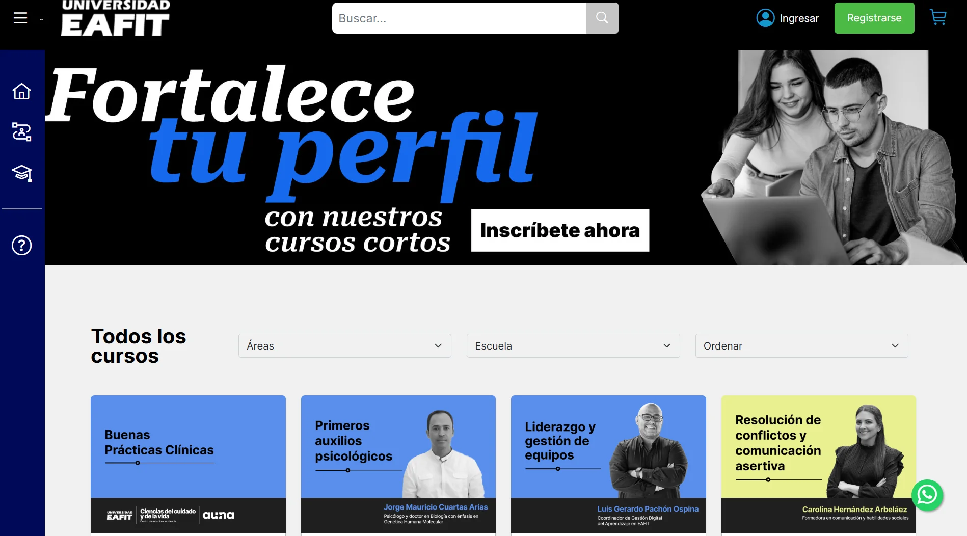 Portal EAFIT Cursos Cortos sobre TrainMe: home con la campaña 'Fortalece tu perfil', buscador, filtros por área y escuela, y catálogo de cursos cortos con docentes destacados de la universidad.