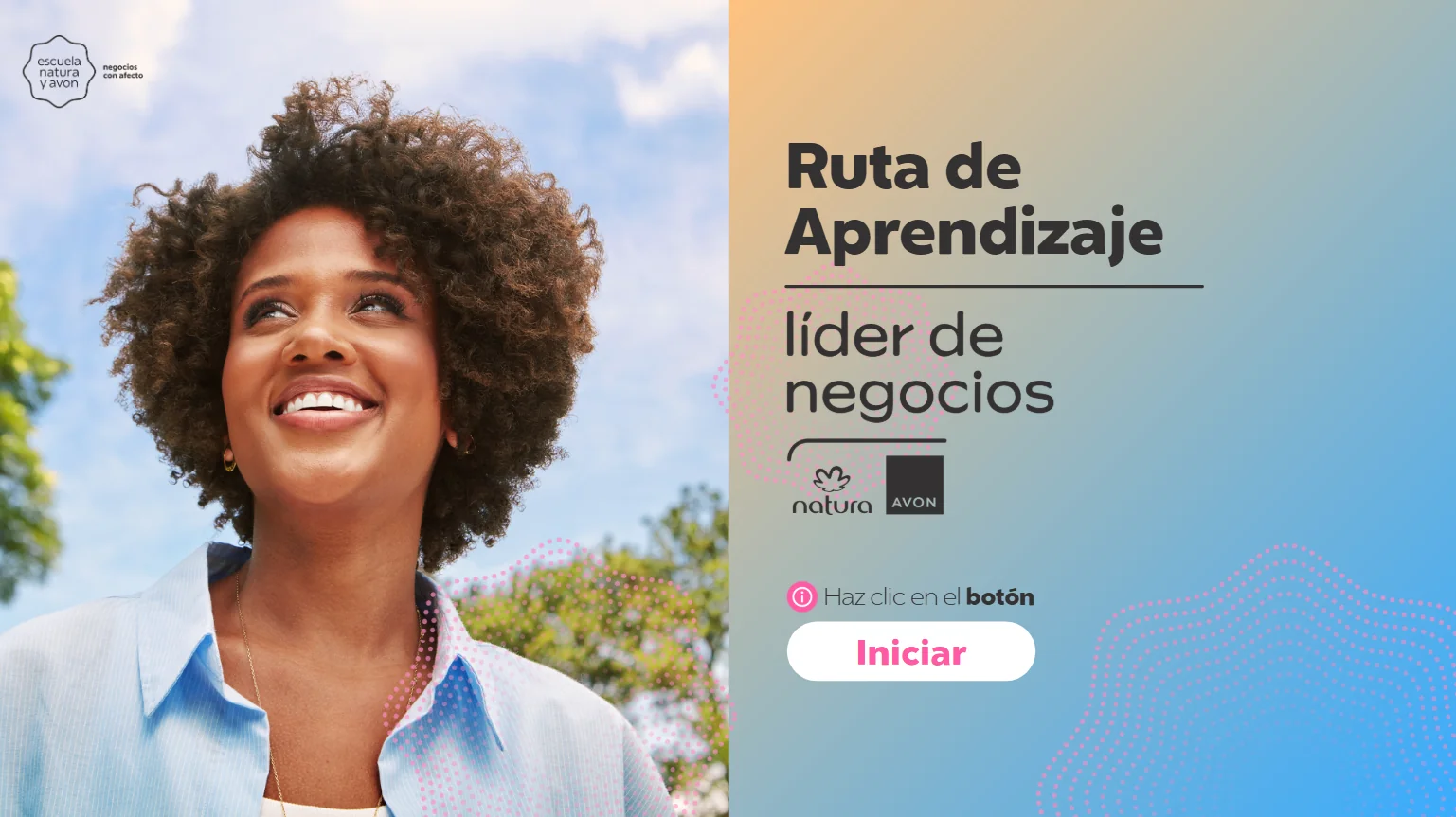 Ruta de Aprendizaje 'Líder de negocios' de Escuela Natura y Avon: contenido guiado para desarrollo comercial con visuales aspiracionales y acceso directo al módulo.