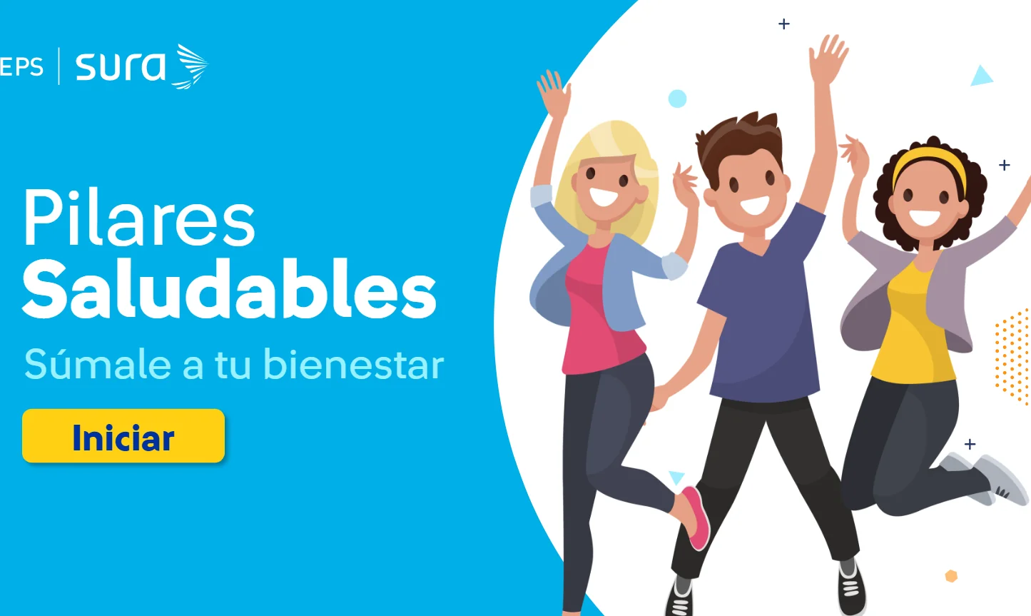 Pieza de entrada a la campaña «Pilares Saludables — Súmale a tu bienestar», una de las rutas de la Comunidad EduSalud de EPS SURA.